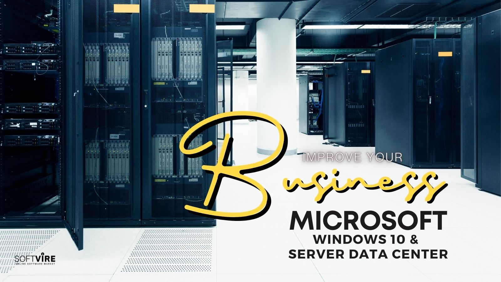 Boost Your Business with - Microsoft Windows 10 and Server Data Center - Twitter - Softvire Global Market