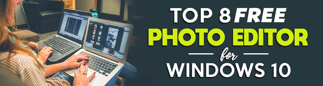 Choose from Adobe Photoshop Express, Pixlr, Fhotolemur, Ashampoo, Photoscape, Photoscape, Paint.NET and Fhotoroom for the best free Windows 10 photo editors.