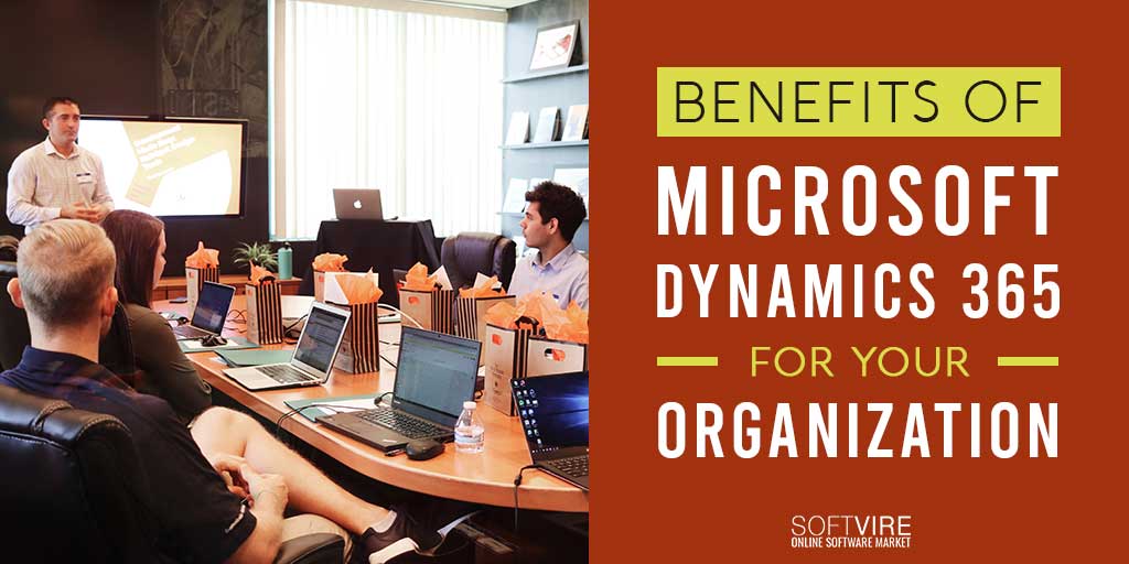 benefits of microsoft dynamics 365