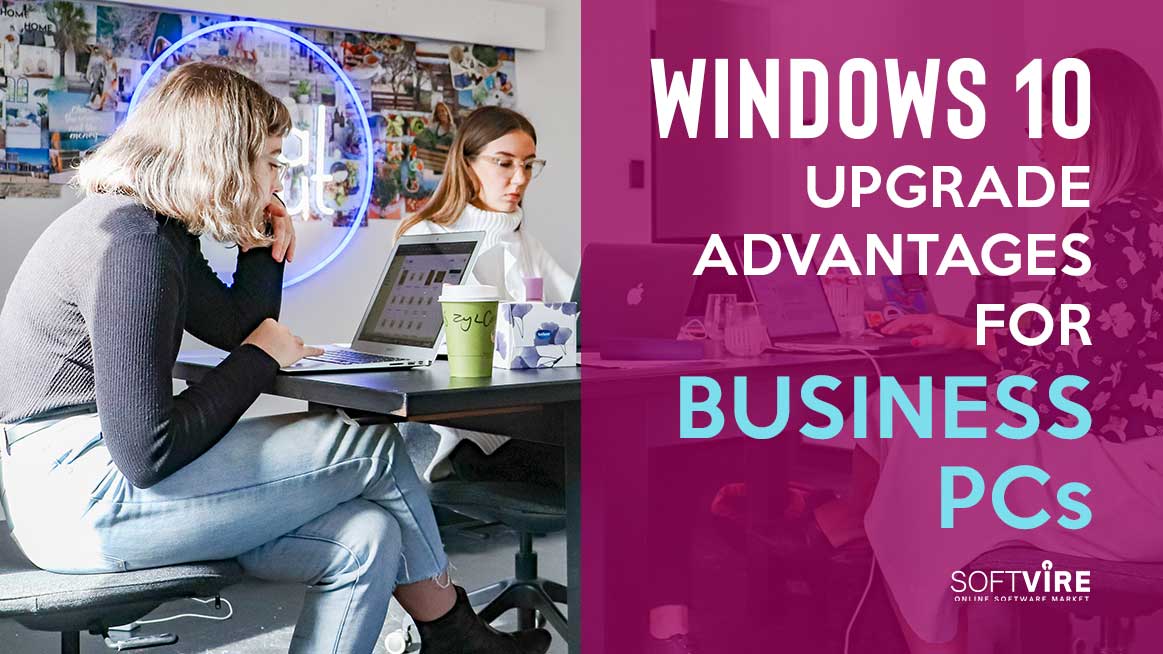 Blog 3 Windows-10-Upgrade-Advantages-for-Business-PCs