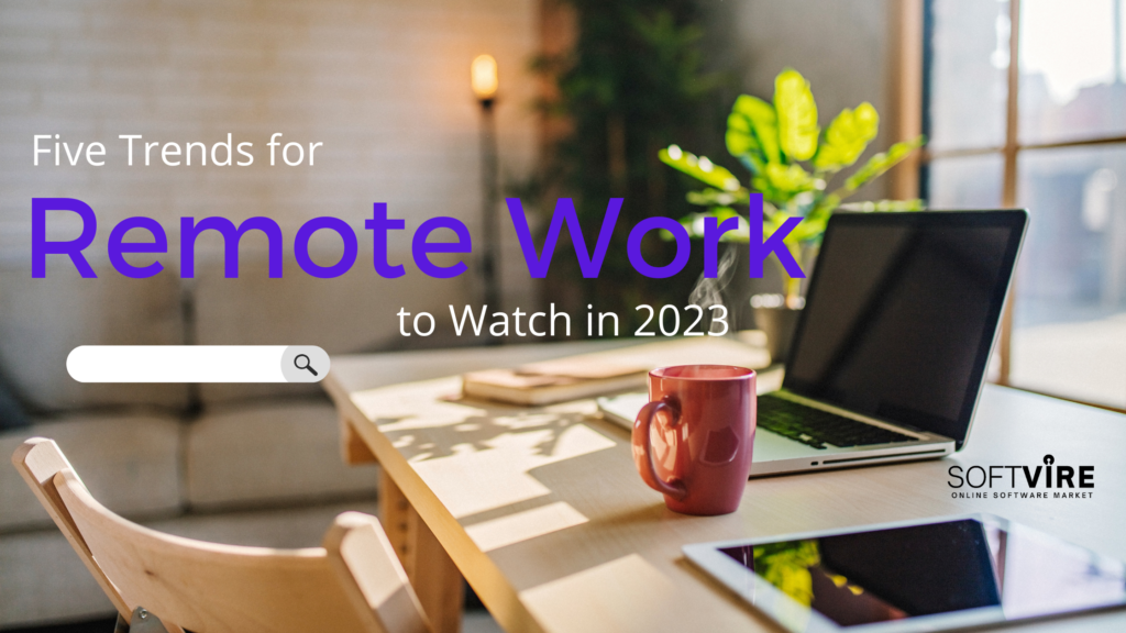 Remote Work Trends in 2023