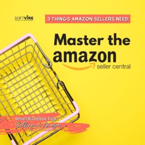 Small Business Websites, Small Business Tips, Can Your Small Business Sell on Amazon, Amazon Tip 1, Softvire, Softvire AU, Software Supplier AU, IT Distributor AU, bundled software discounts AU