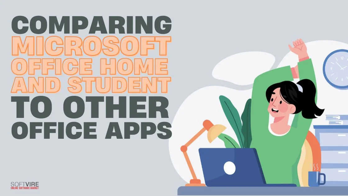 Comparing Microsoft Office Home and Student to Other Office Apps 1 | MS Offerings Main Domain