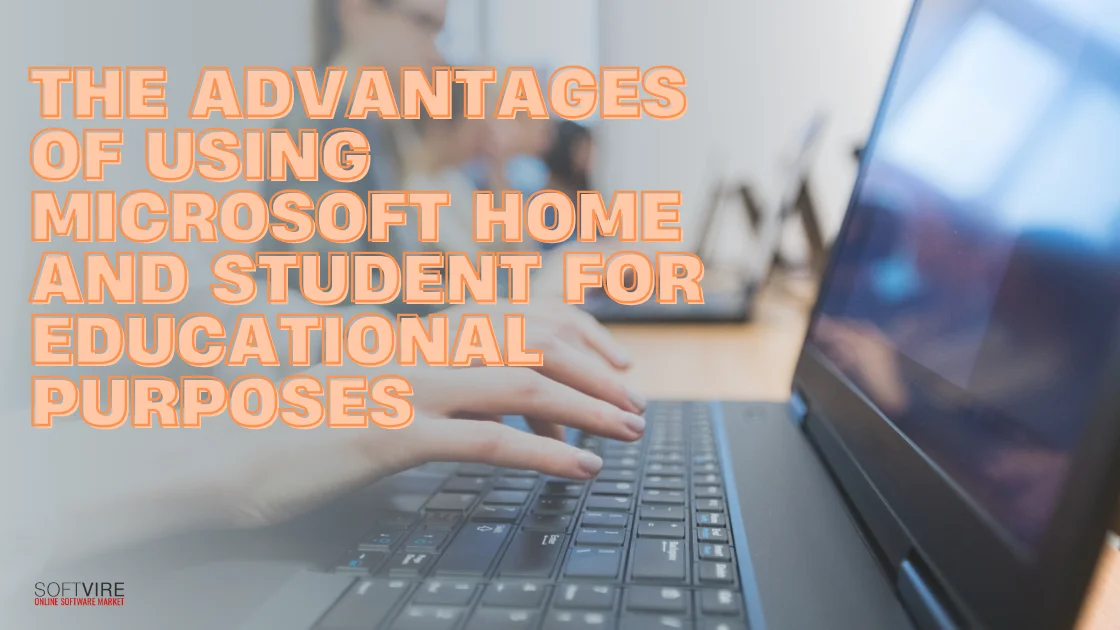 Blog 4 The Advantages of Using Microsoft Home and Student for Educational Purposes | MS Offerings Main Domain