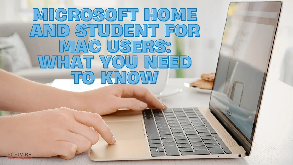 Blog 2 Best Guide to Microsoft Office Home and Student 2021 for Mac